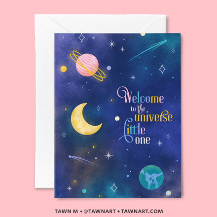 Birth announcement greeting card with a space theme. Caption: Welcome to the universe little one.