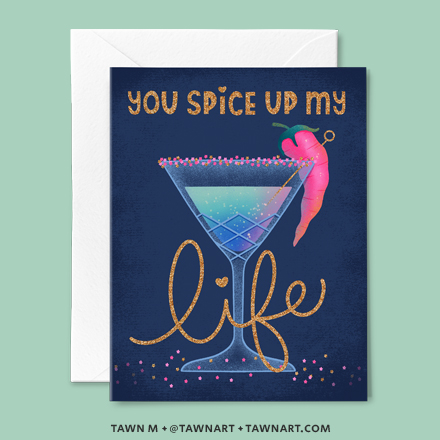 Greeting card with a spicy red pepper in a tropical cocktail. Caption: You spice up my life.
