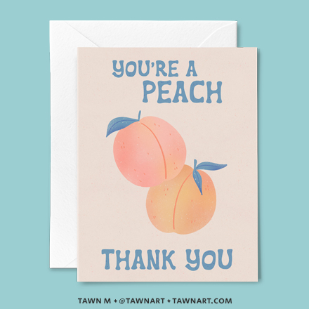 Greeting card with two sweet peaches. Caption: You're a peach, thank you.